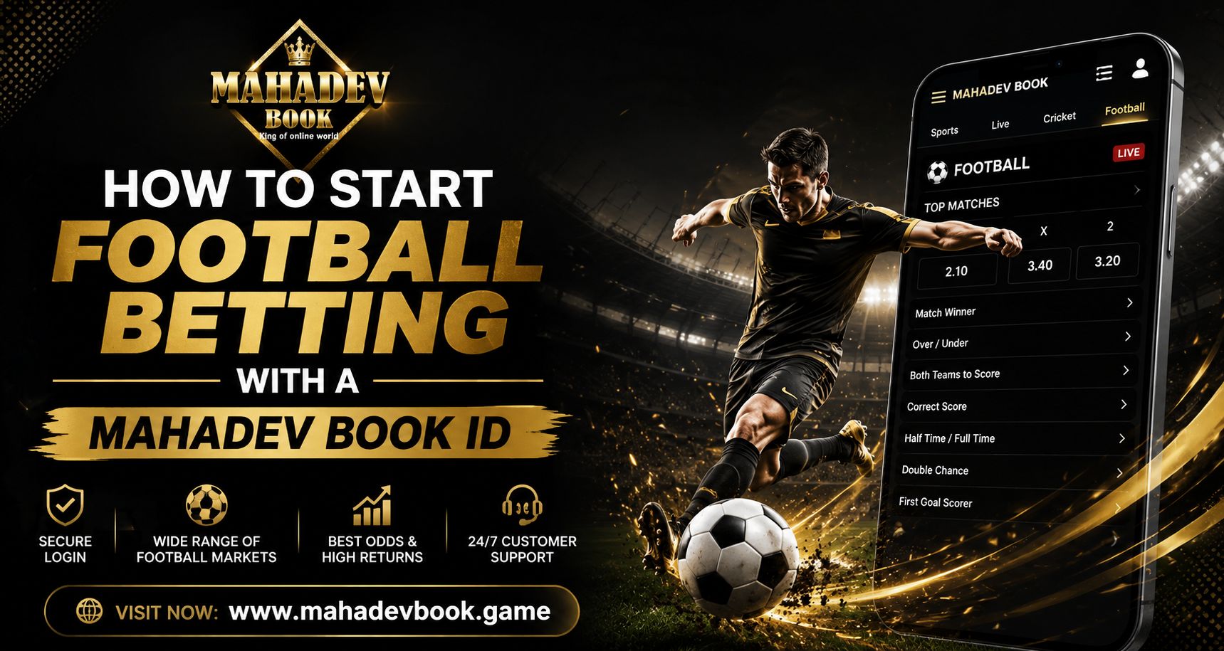 Read more about the article How to Start Football Betting with a Mahadev Book ID