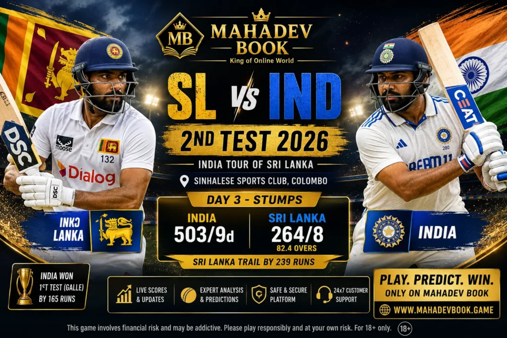 SL vs IND 2nd Test 2026 Prediction & Match Preview Mahadev Book